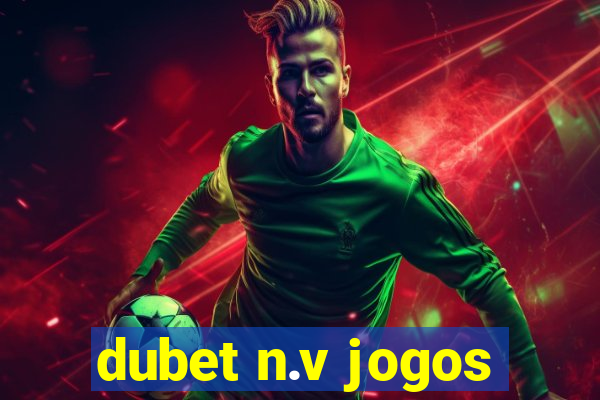 dubet n.v jogos