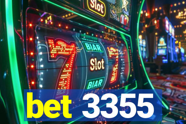 bet 3355