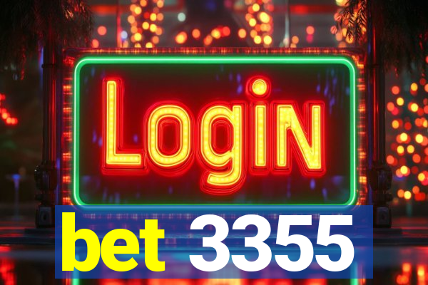 bet 3355
