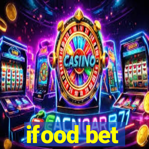 ifood bet