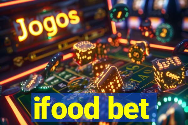 ifood bet
