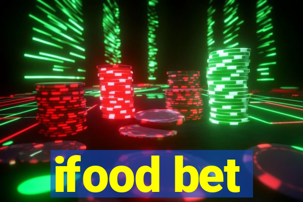 ifood bet