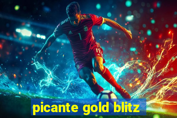 picante gold blitz