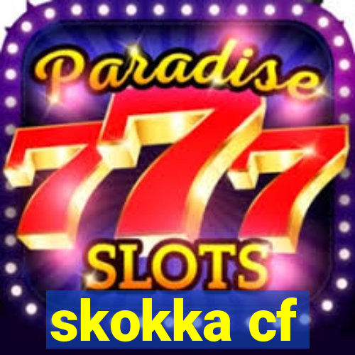 skokka cf