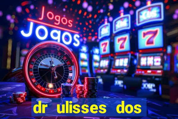 dr ulisses dos santos ortopedista