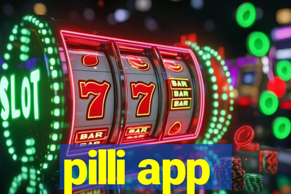 pilli app