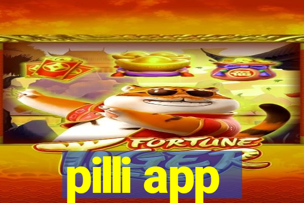 pilli app
