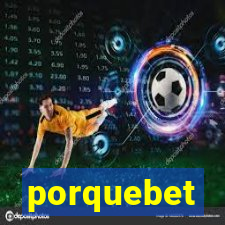 porquebet