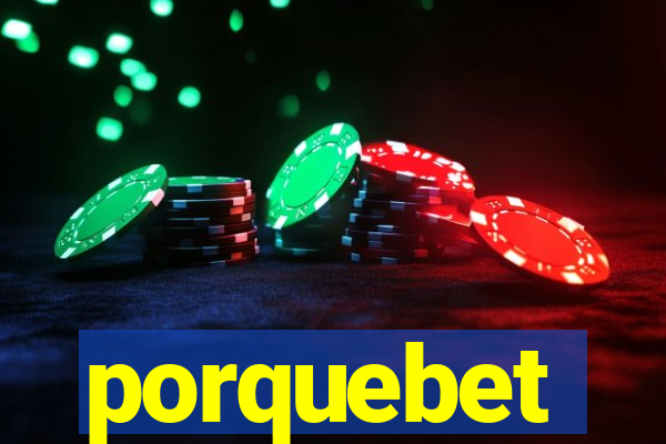 porquebet