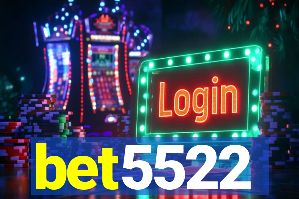 bet5522
