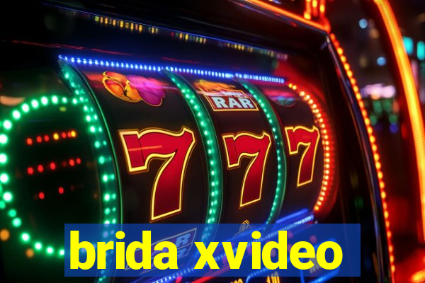 brida xvideo