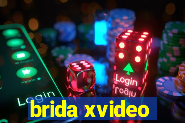 brida xvideo