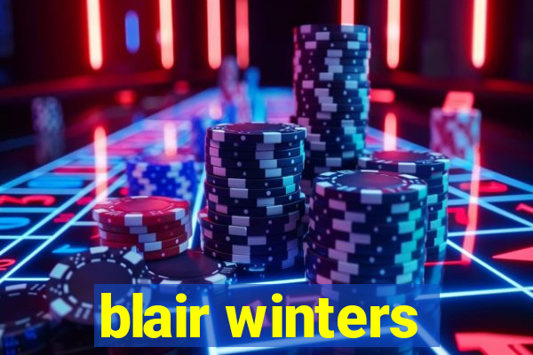 blair winters