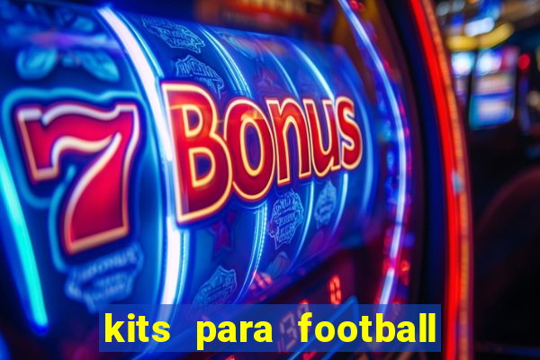 kits para football league 2024