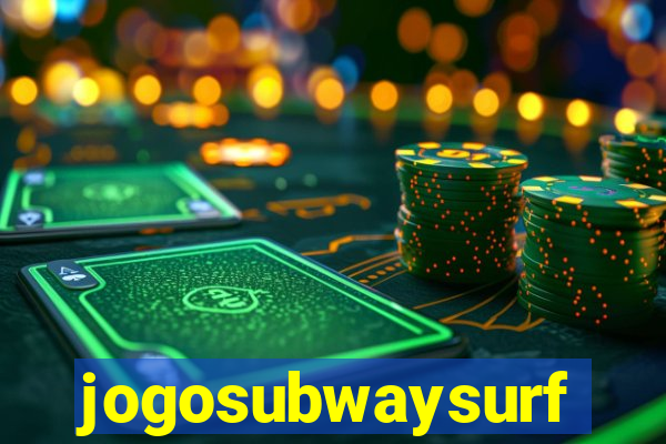 jogosubwaysurf