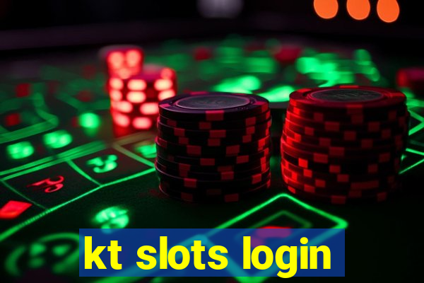 kt slots login