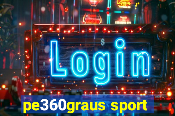 pe360graus sport