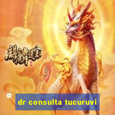 dr consulta tucuruvi
