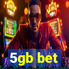 5gb bet