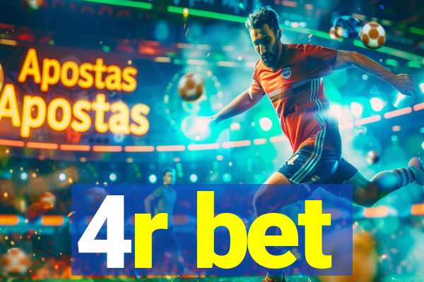 4r bet