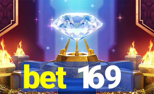bet 169