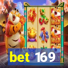 bet 169