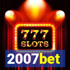 2007bet