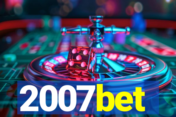 2007bet