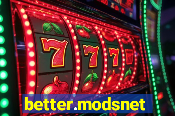 better.modsnet