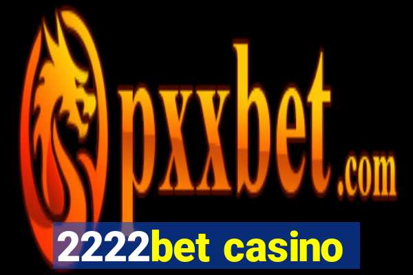 2222bet casino