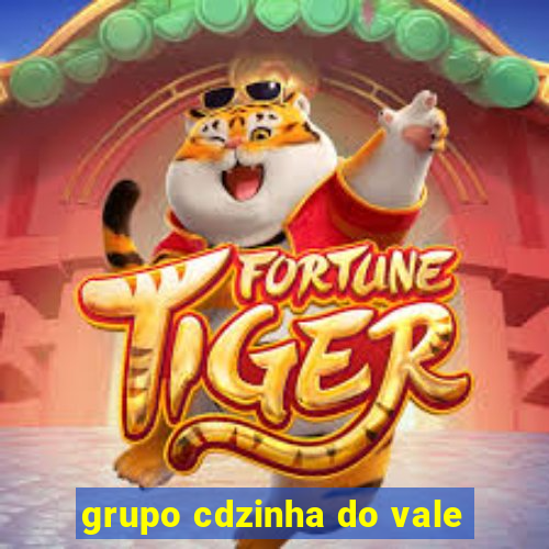 grupo cdzinha do vale