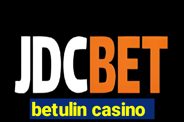 betulin casino