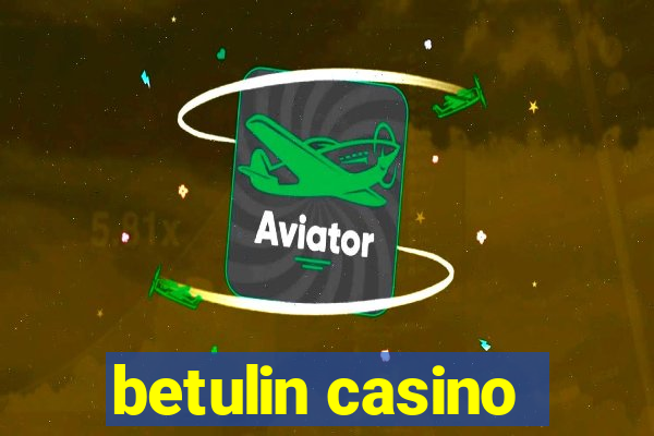betulin casino