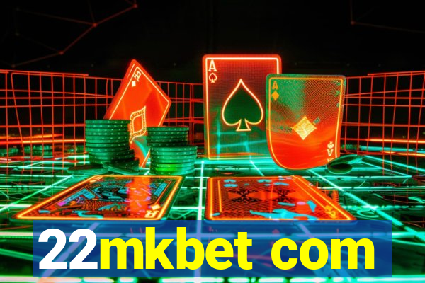 22mkbet com