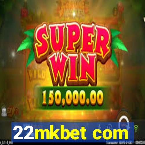 22mkbet com