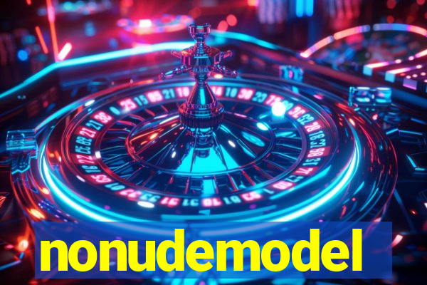 nonudemodel