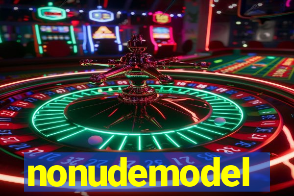 nonudemodel