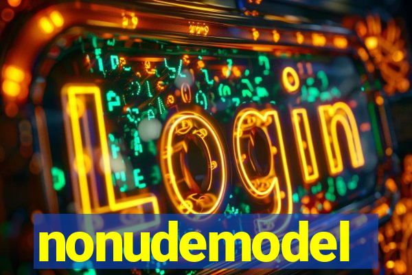 nonudemodel
