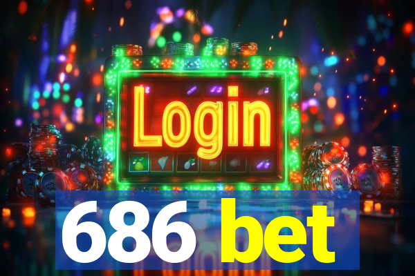 686 bet