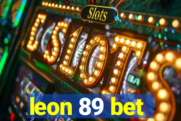 leon 89 bet