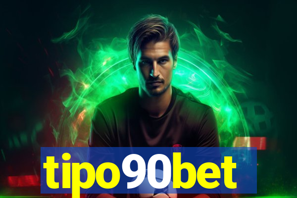 tipo90bet