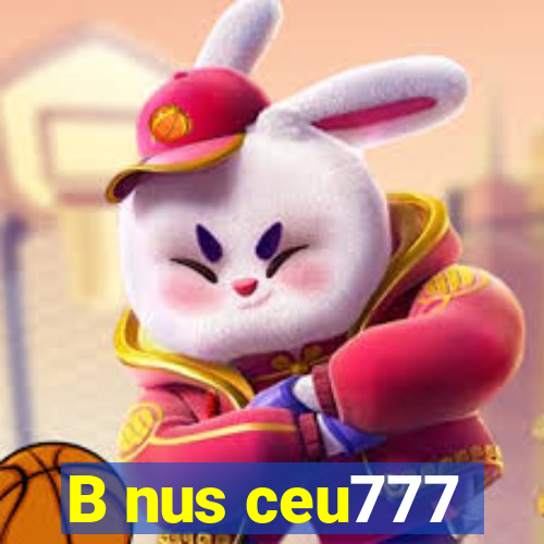 B nus ceu777