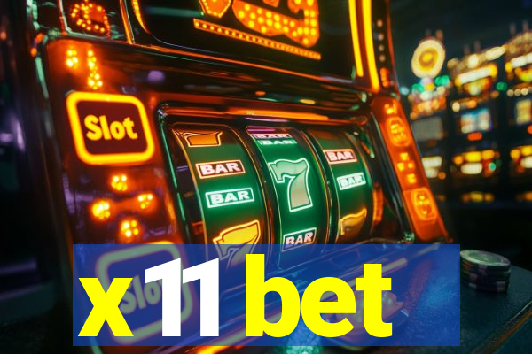 x11 bet