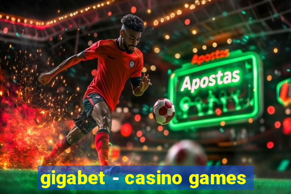 gigabet - casino games
