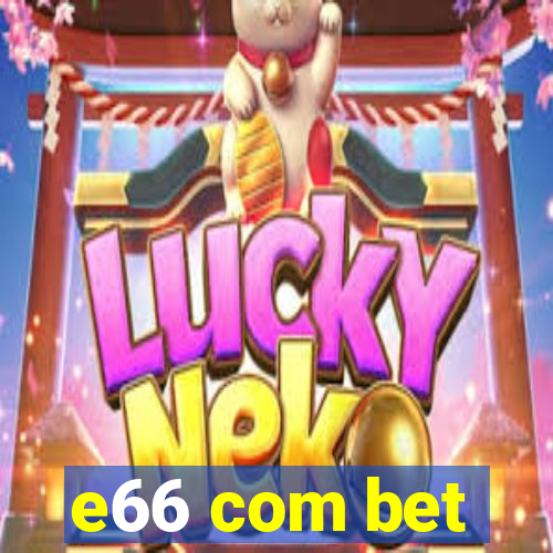 e66 com bet