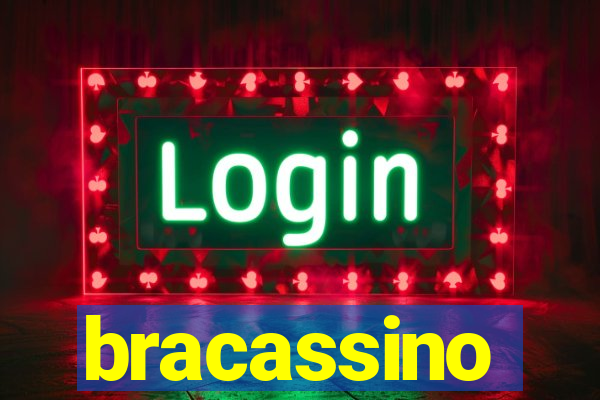 bracassino