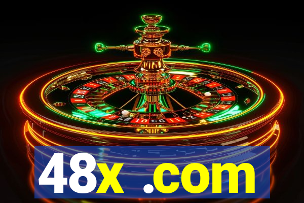 48x .com