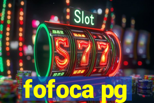 fofoca pg