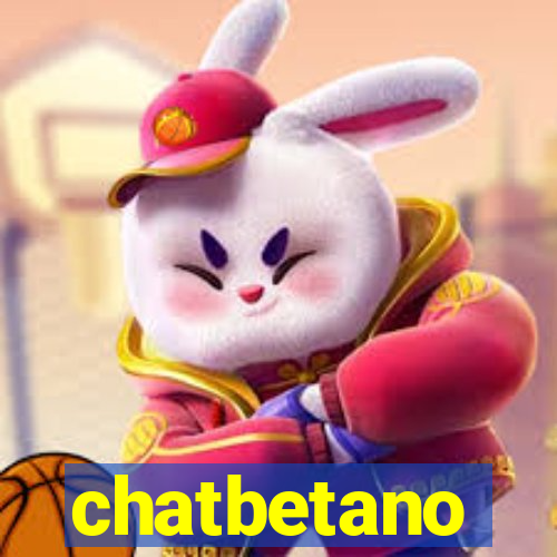 chatbetano