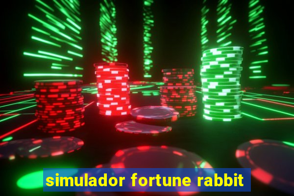 simulador fortune rabbit